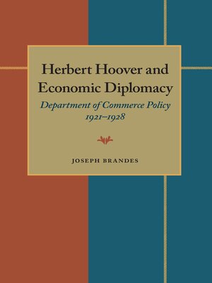 cover image of Herbert Hoover and Economic Diplomacy
